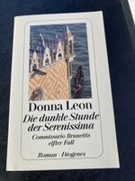 Donna Leon Die dunkle Stunde der Serenissima Taschenbuch