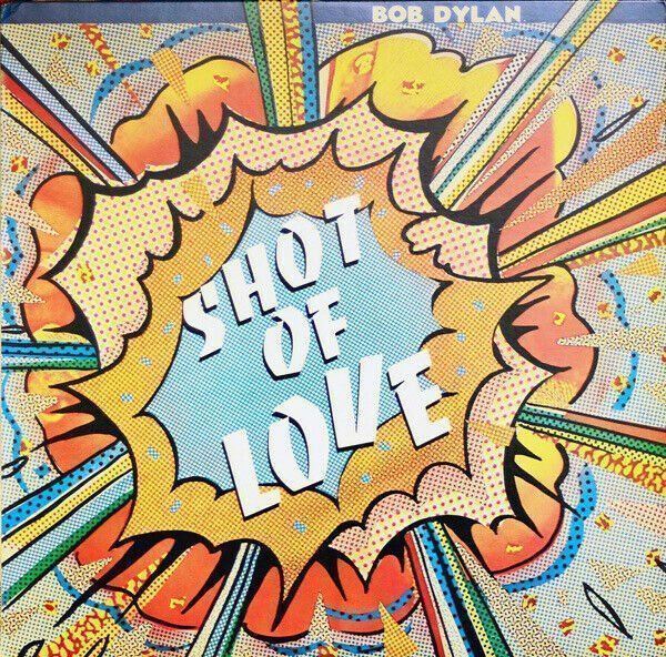 Dischi in vinile: Bob Dylan : Shoot of Love – Usato da Clarens venduto da Surcouf91