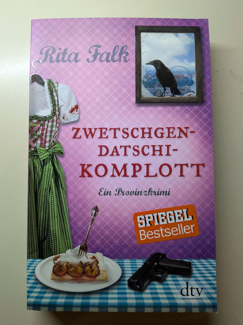 Libri: Rita Falk - Zwetschgendatschikomplott - 6.Teil Eberhofer – Usato da Port venduto da gecotom