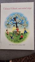 Chömed Chinde, mir wänd singe - Kinderliederbuch