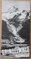 Grindelwald Berner Oberland Werbeprospekt , 50er od. 6oer J.