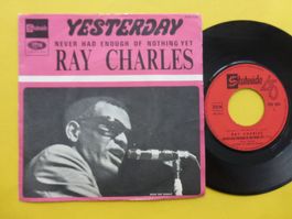 Ray Charles – Yesterday / Never Had Enough Of Nothing Yet