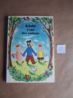 b/Globi l'ami des enfants 1ere Edition 1947