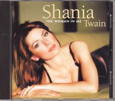 Shania Twain – The Woman In Me