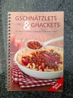 Betty Bossi; Gschnätzlets & Ghackets