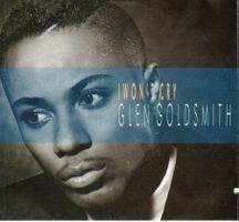 Single7 Glen Goldsmith  -- I wont cry