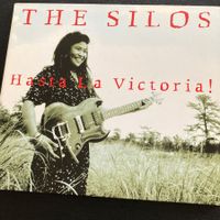 The Silos - Hasta La Victoria! | Country-Rock