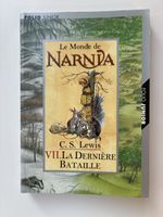 Les Chroniques de Narnia: VII. La Dernière Bataille