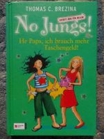 No Jungs! - He Paps, ich brauch mehr Taschengeld! (Band 10)