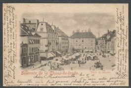 Carte P de 1899 ( La Chaux-de-Fonds / Place du Marché )