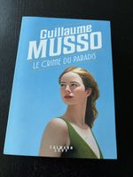 Guillaume Musso: Le Crime du Paradis - Roman suspens!
