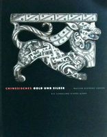CHINESISCHES GOLD UND SILBER