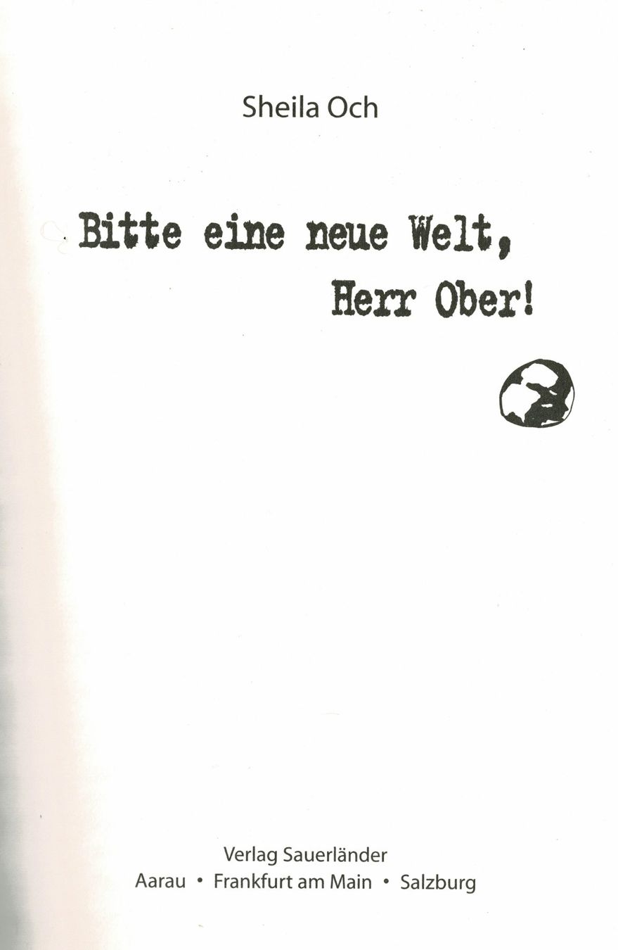Libri: Bitte eine neue Welt, Herr Ober! von Sheila Och – Usato da Hinwil venduto da RomRay 2