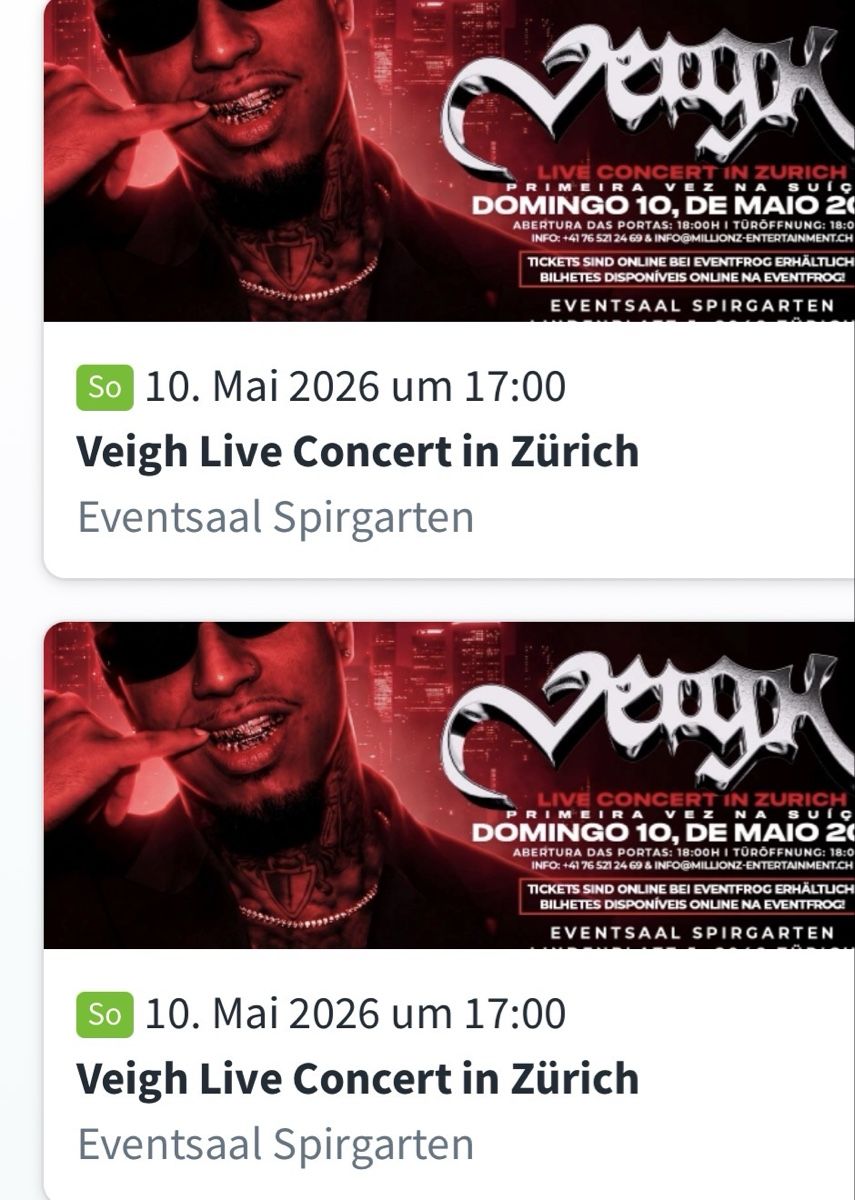 Tickets: Veigh Konzert VIP – Neu (gemäss Beschreibung) aus Wikon von jessi_35