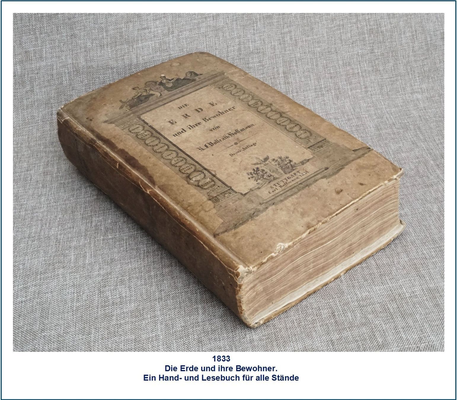 Bücher: Die Erde und ihre Bewohner. Ein Hand- und Lesebuch ... 1833 – Gebraucht aus Flamatt von samowarow