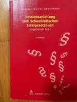 Betriebsanleitung zum Schweizerischen Strafgesetzbuch