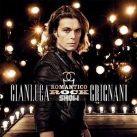 Gianluca Grignani – Romantico Rock Show