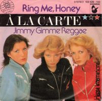 A La Carte  -- Ring me Honey  Single7