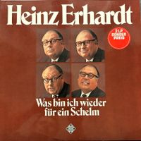 Heinz Erhard - Was bin ich wieder für ein Schelm