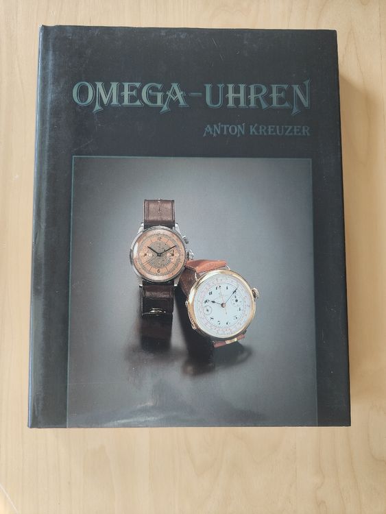 Omega - Uhren Anton Kreuzer Buch 1990 Rarität (Gebraucht) in