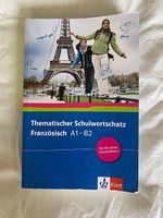 Thematischer Schulwortschatz Französisch A1B2
