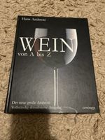 Wein von A bis Z - Das Standardwerk für Weinkenner top