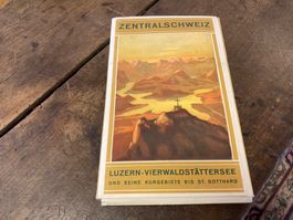 1930 Zentralschweiz und ihre Kurgebiete komplett