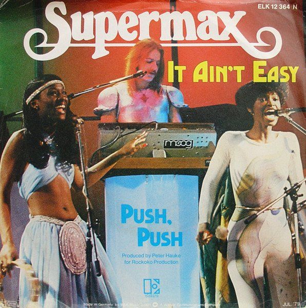 Schallplatten: Supermax: It Ain't Easy / Push, Push 7" – Gebraucht aus Steinhausen von Vilivinili
