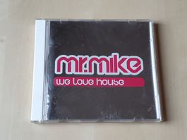 Mr. Mike We love House