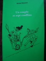 Michel Simonet: Un couple et sept couffins