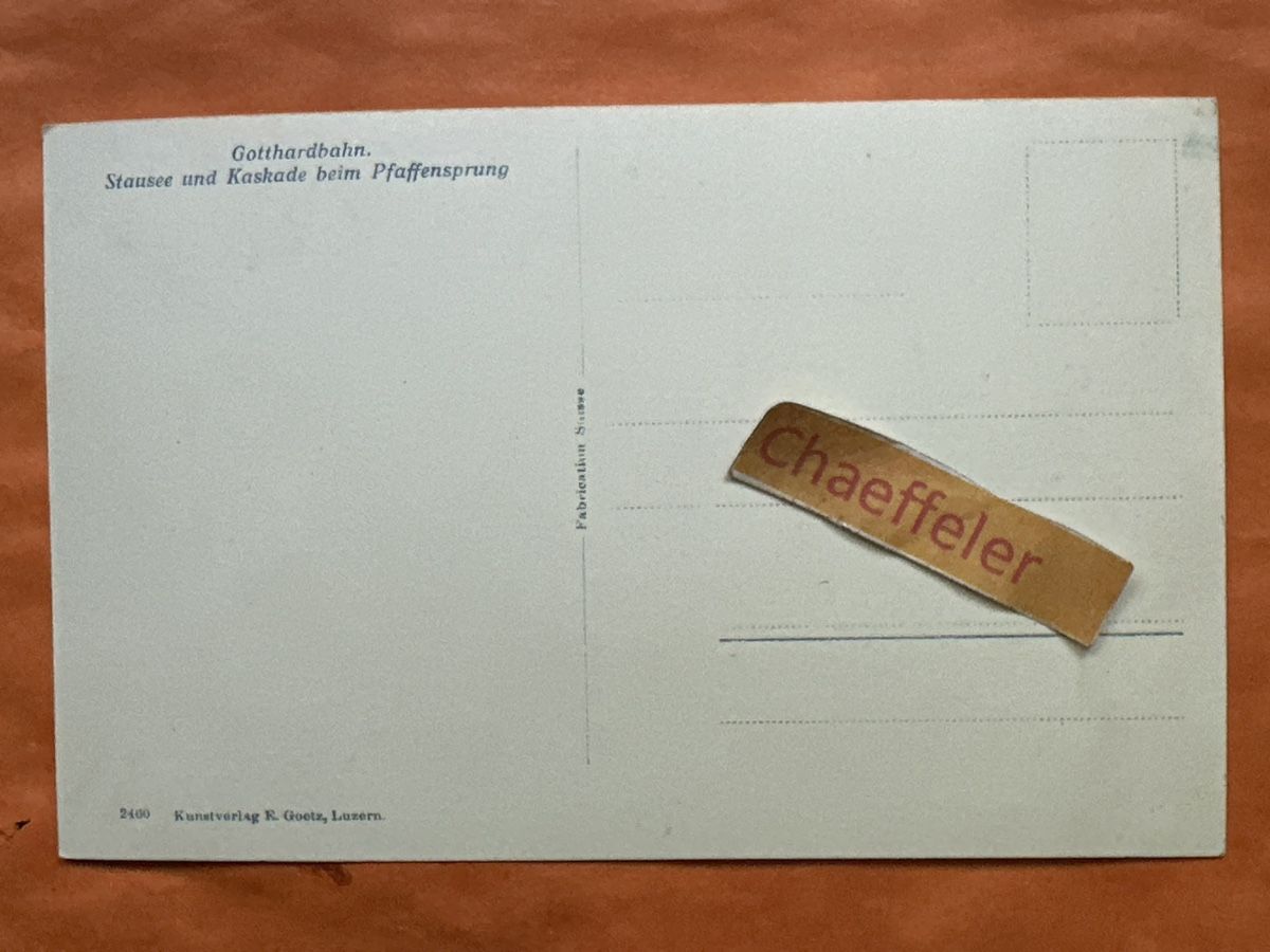 Cartoline postali: Alte Gotthardbahn-Postkarte Stausee & Kaskade Pfaffensprung – Usato da Zürich venduto da Chaeffeler 2