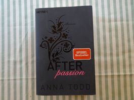 Anna Todd - After Passion - Erotischer Roman - B884