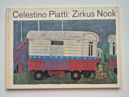 Celestino Piatti: Zirkus Nock  🎪   1967