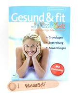 Gesund & fit mit Wasser und Salz