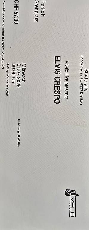 Biglietti: Elvis Crespo Ticket zu verkaufen  Dietikon – Usato da Bern venduto da bet_6yn8