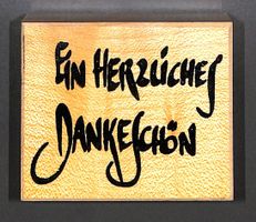 "EIN HERZLICHES DANKESCHÖN" (Holzsockel mit Gummistempel)