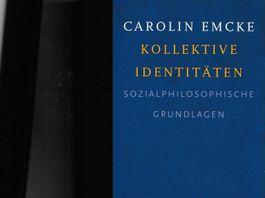Emcke Carolin - Kollektive Identitäten