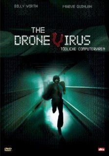 Tutti i DVDs: The Drone Virus  -  Tödliche Computerviren – Usato da Schneisingen venduto da backstore24