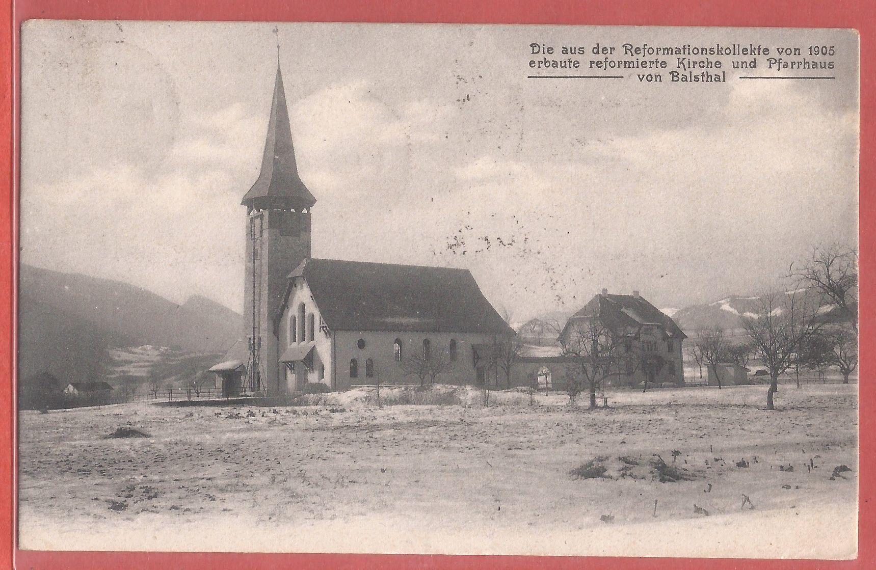 Cartoline postali: Balsthal - ref. Kirche und Pfarrhaus - 1906 – Usato da Fislisbach venduto da Porano