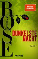 Rose Karen - Dunkelste Nacht / Thriller