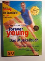 forever young - Das Muskelbuch