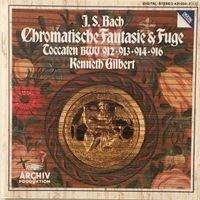 Bach - Chromatische Fantasie & Fuge / Toccaten
