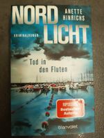 NORDLICHT Tod in den Fluten / Anette Hinrichs / Krimi