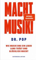 Dr. Pop: Macht Musik!