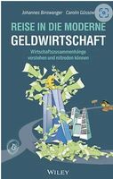 REISE IN DIE MODERNE GELDWIRTSCHAFT Johannes Binswanger