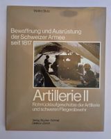 Artillerie II / Bewaffnung und Ausrüstung Schweizer Armee