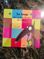 Le Loup qui voulait changer de couleur