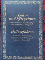 Lehr- und Pflegekurs / Heilverfahren