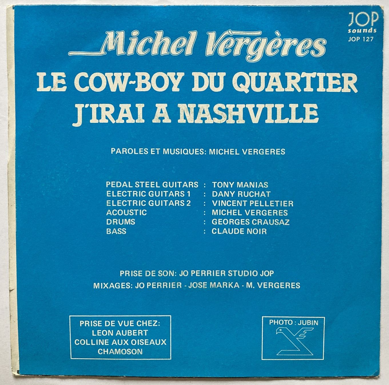 Dischi in vinile: MICHEL VERGERES - LE COW-BOY DU QUARTIER – Usato da Bottens venduto da hotter-than-hell 1