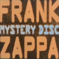 FRANK ZAPPA - MYSTERY DISC